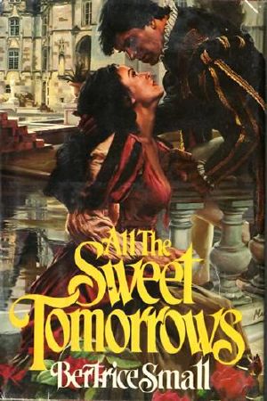 [O'Malley Saga 02] • All The Sweet Tomorrows